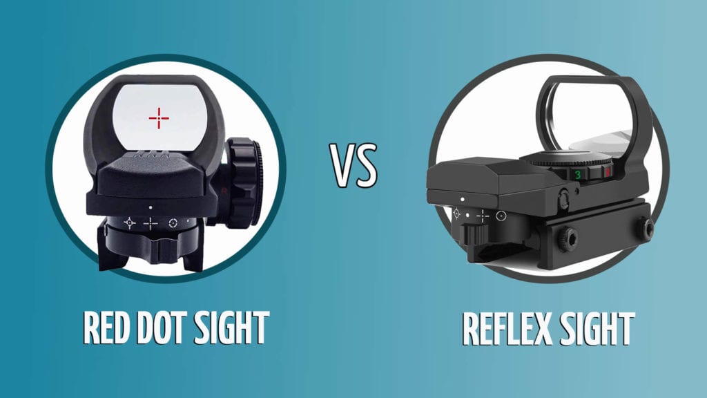 red dot sight vs reflex sight