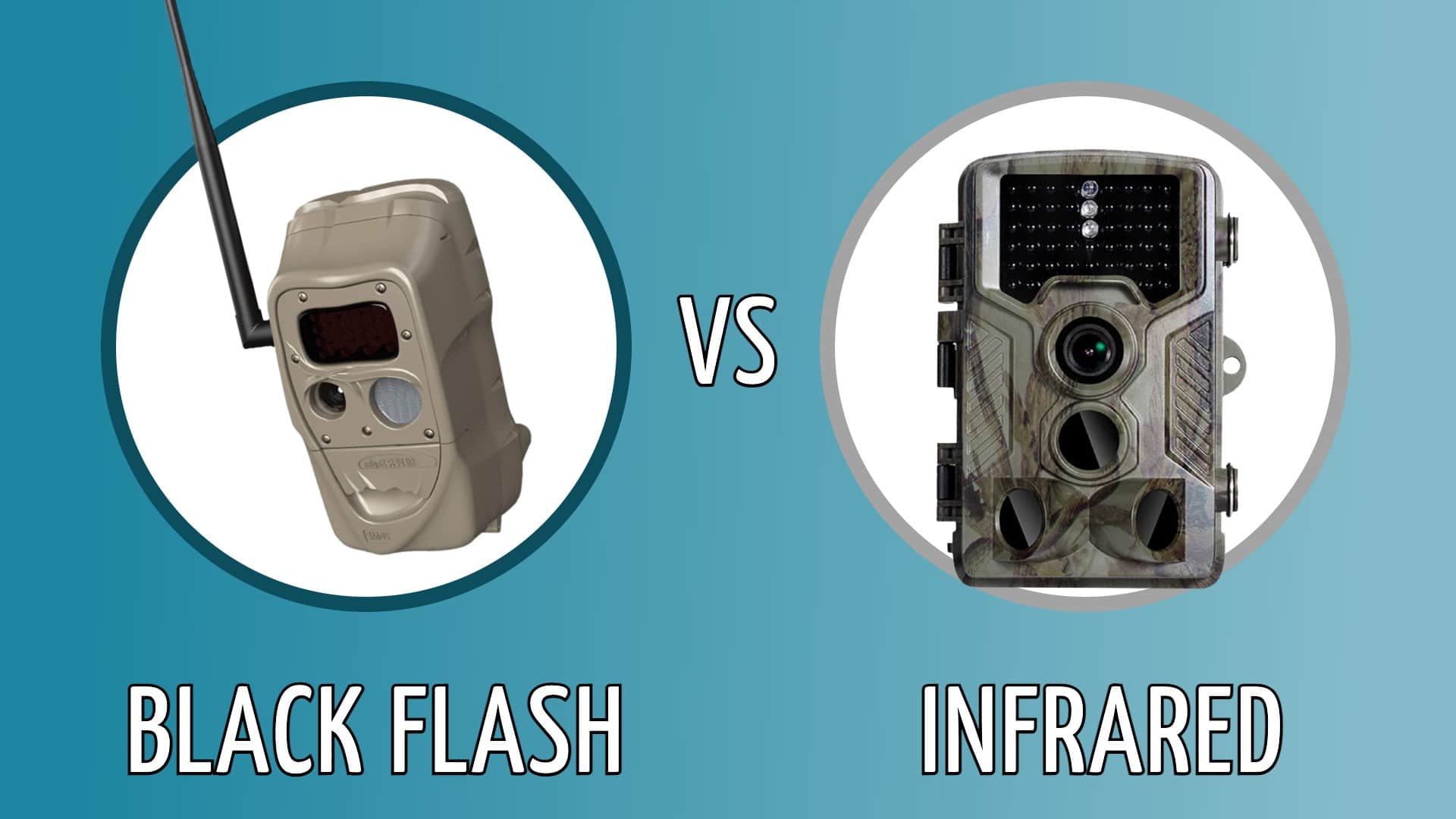 black flash vs infrared trail cameras