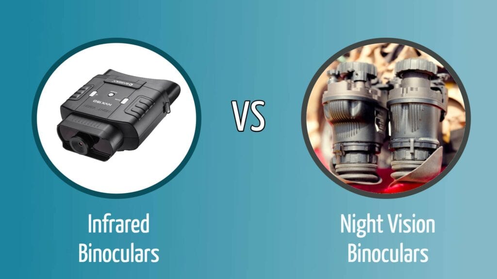 Infrared Binoculars vs. Night Vision Featured