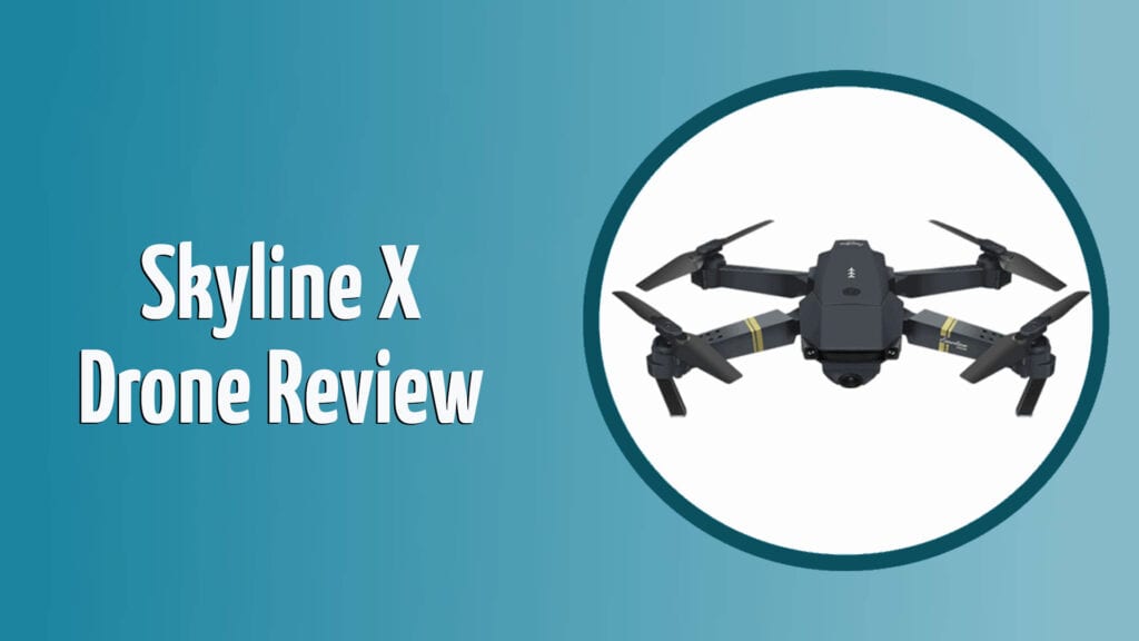 Skyline X drone review